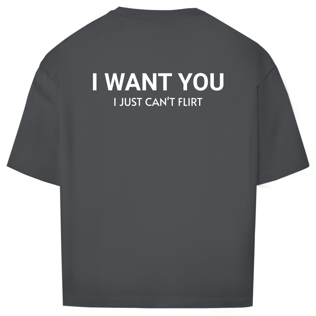 Oversize T-Shirt - I Want You