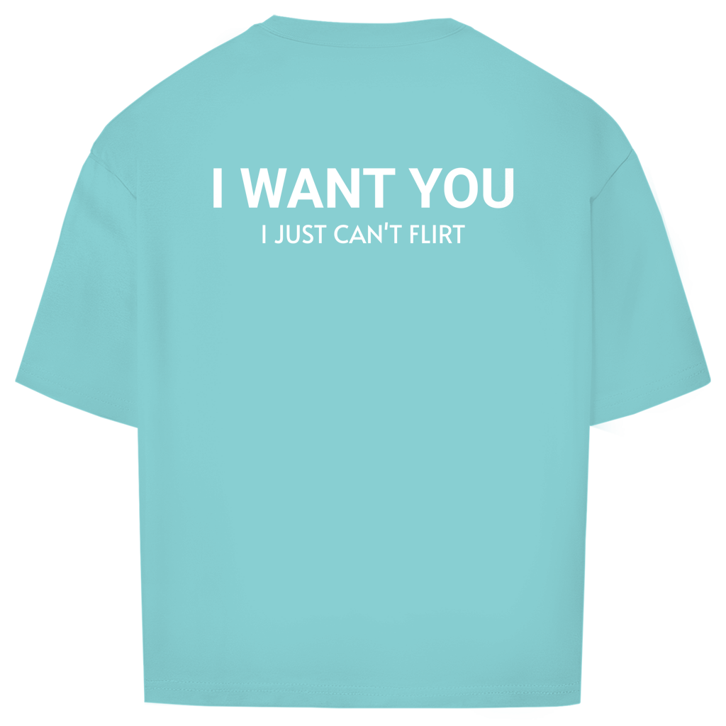 Oversize T-Shirt - I Want You