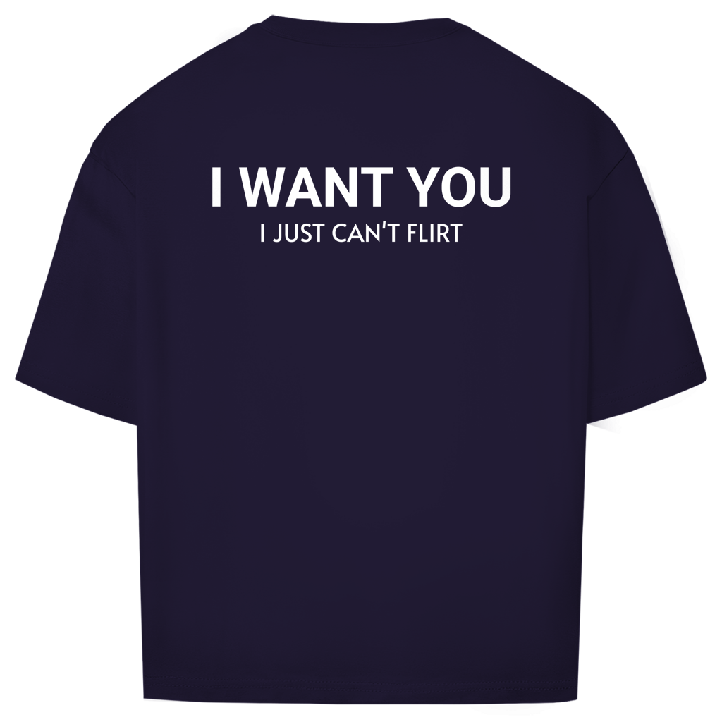 Oversize T-Shirt - I Want You