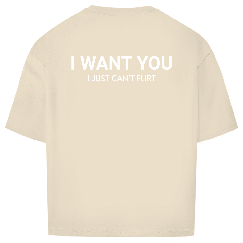 Oversize T-Shirt - I Want You