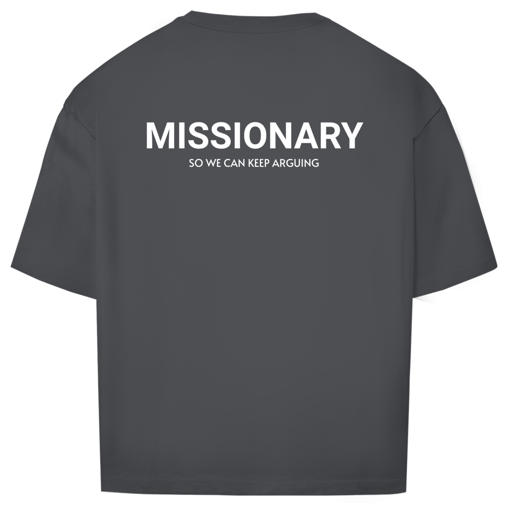 Oversize T-Shirt - Missionary