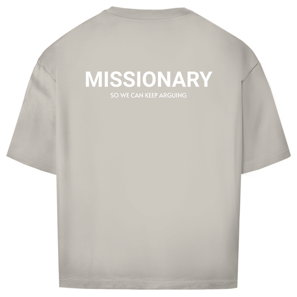 Oversize T-Shirt - Missionary