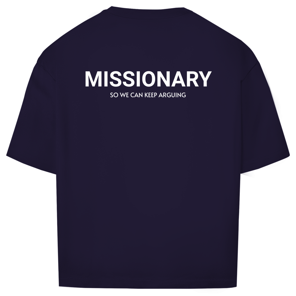 Oversize T-Shirt - Missionary