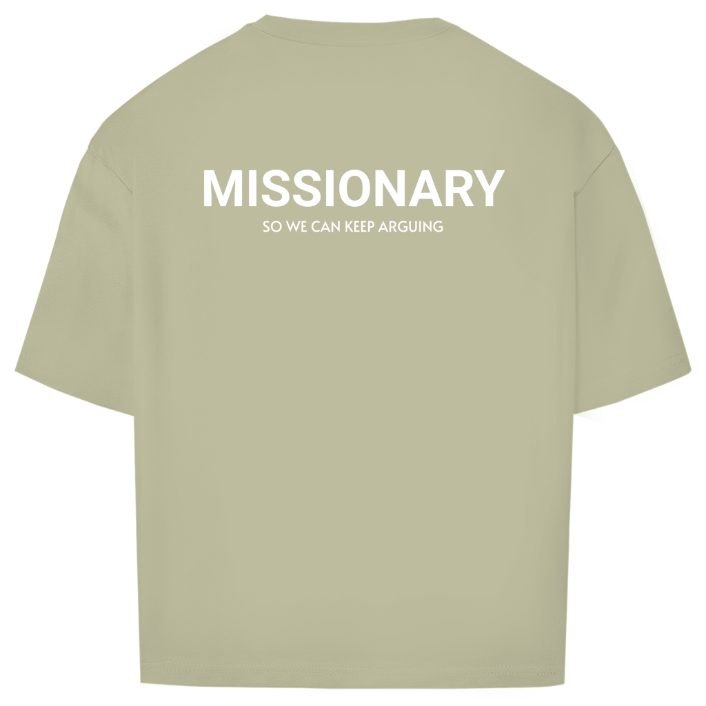 Oversize T-Shirt - Missionary