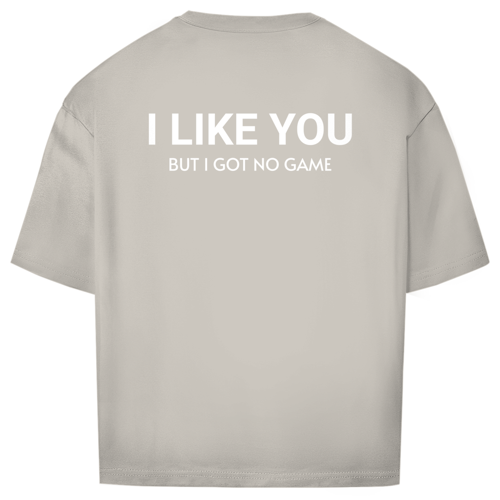 Oversize T-Shirt - I Like You